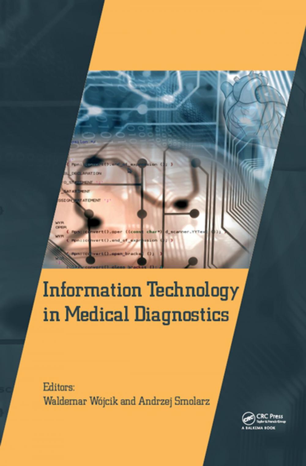 Big bigCover of Information Technology in Medical Diagnostics