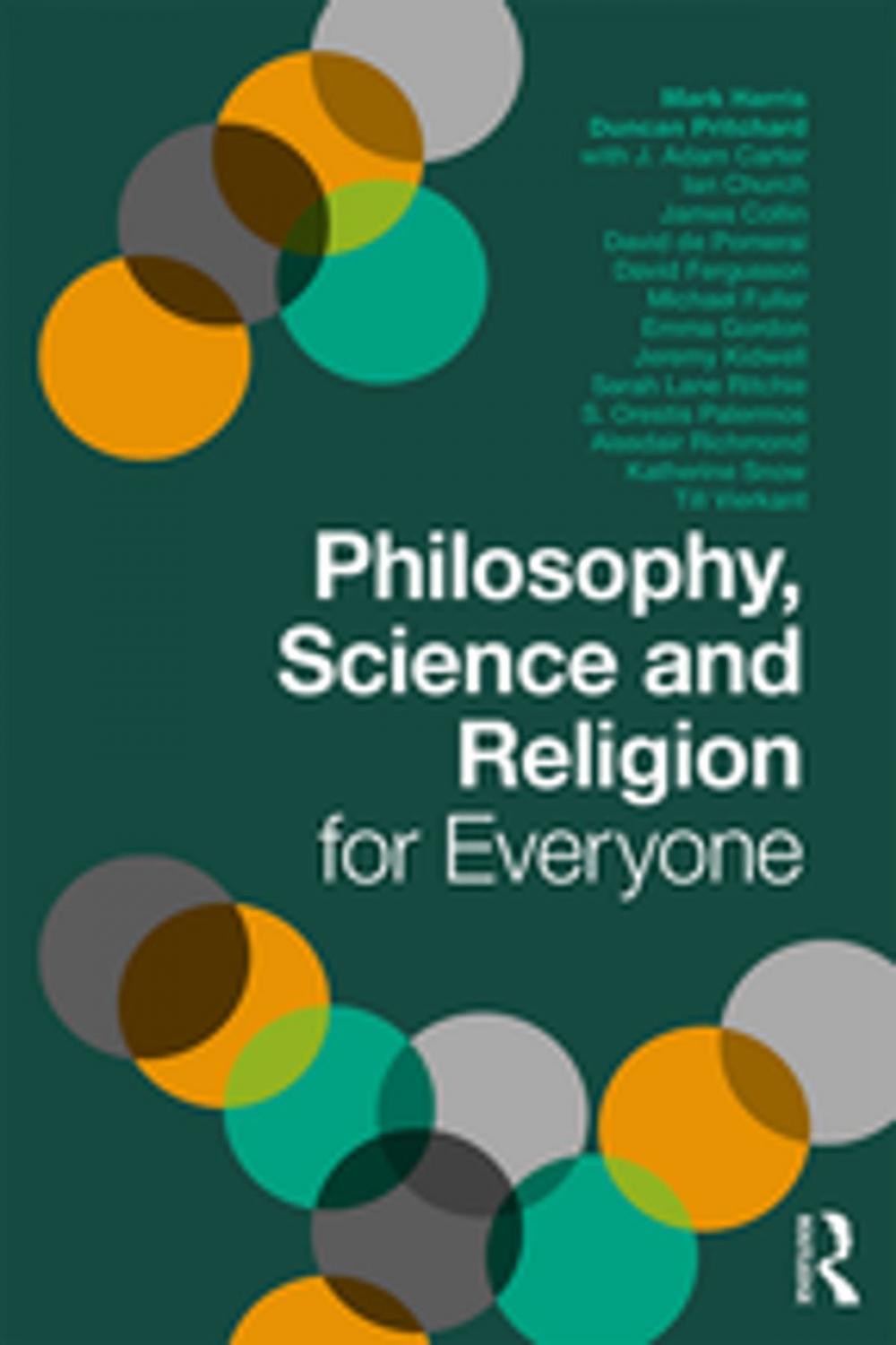 Big bigCover of Philosophy, Science and Religion for Everyone