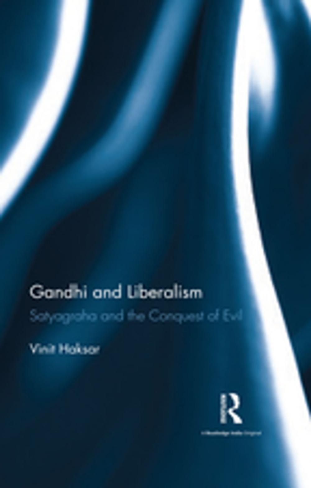 Big bigCover of Gandhi and Liberalism