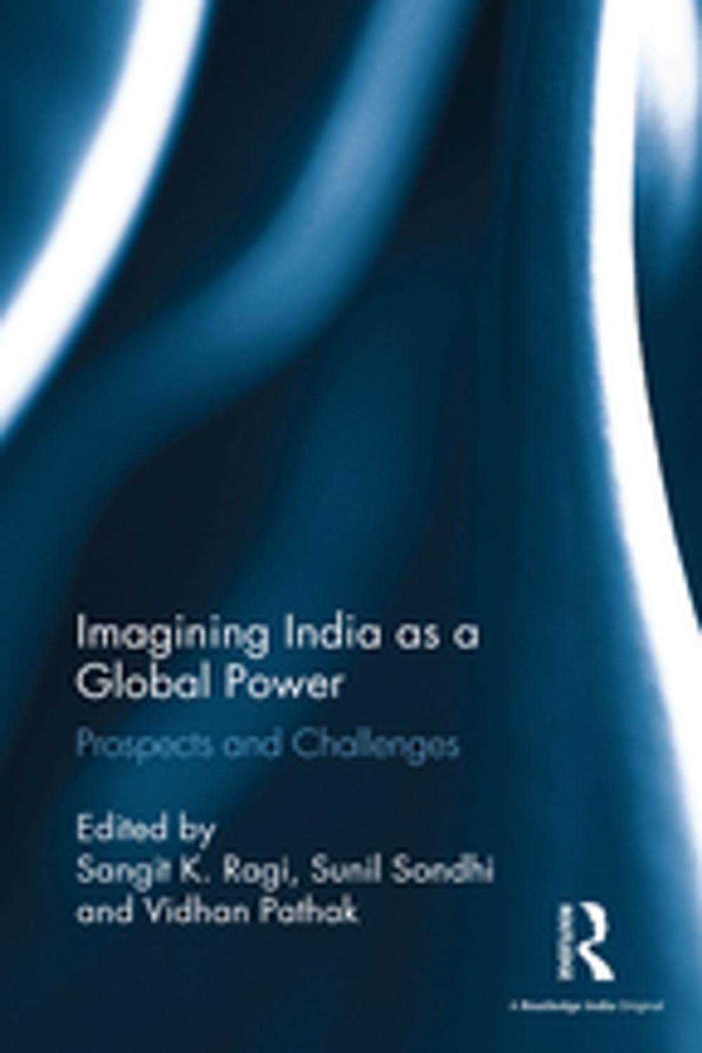 Big bigCover of Imagining India as a Global Power