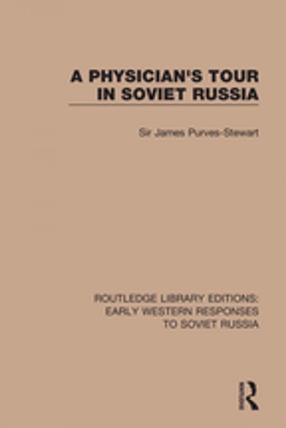 Big bigCover of A Physician's Tour in Soviet Russia