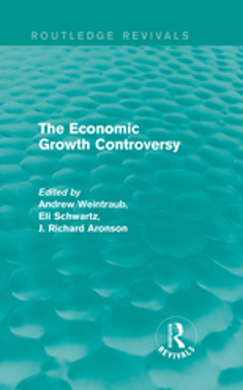 Big bigCover of The Economic Growth Controversy