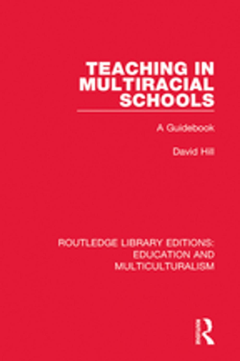 Big bigCover of Teaching in Multiracial Schools
