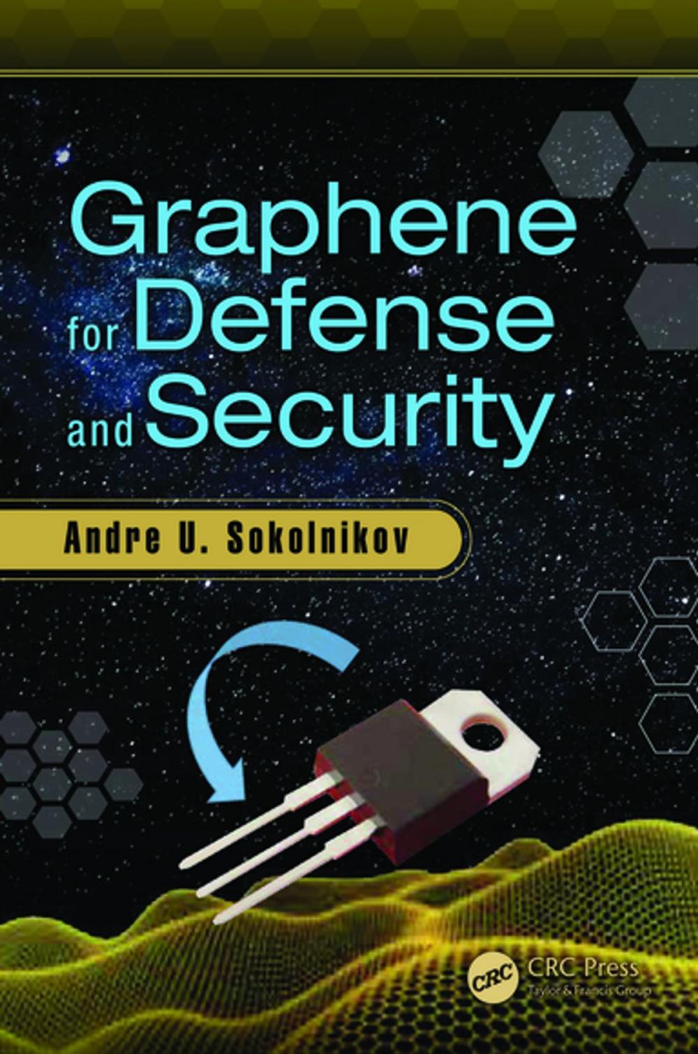 Big bigCover of Graphene for Defense and Security