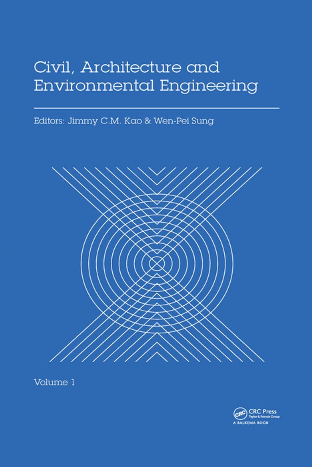 Big bigCover of Civil, Architecture and Environmental Engineering Volume 1