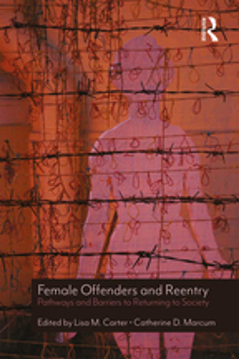 Big bigCover of Female Offenders and Reentry