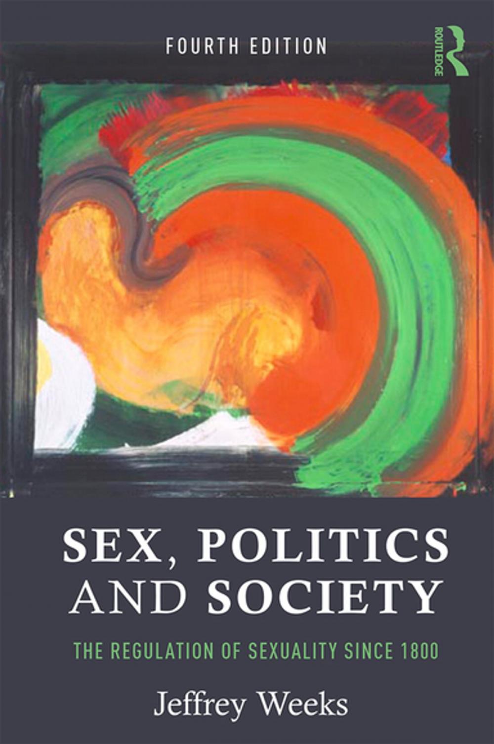 Big bigCover of Sex, Politics and Society