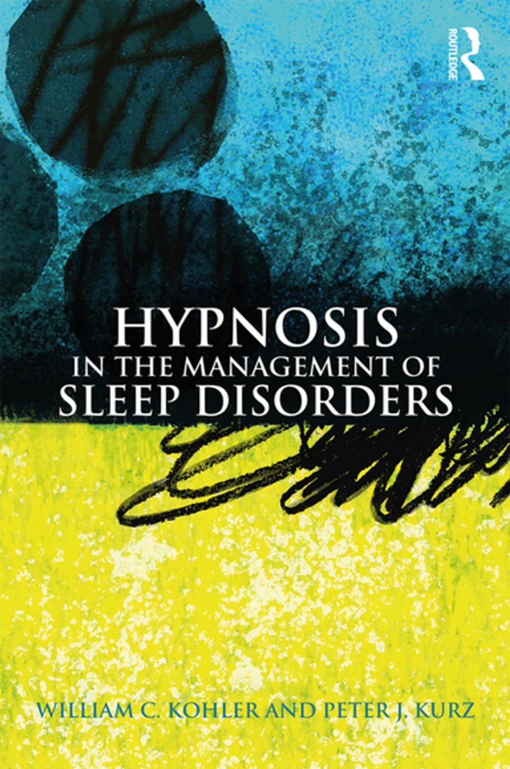 Big bigCover of Hypnosis in the Management of Sleep Disorders