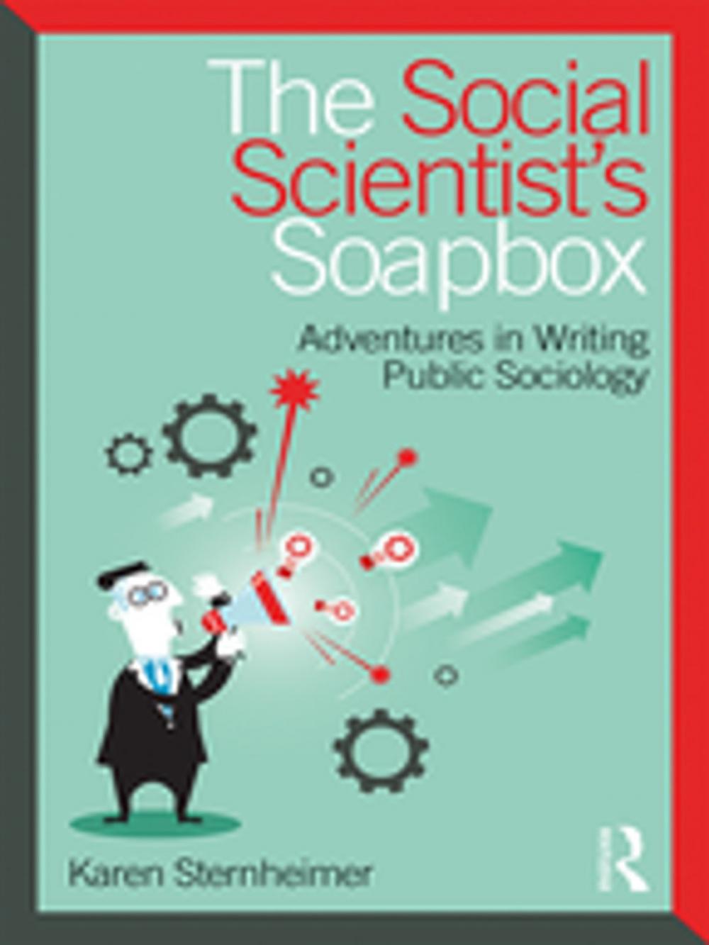 Big bigCover of The Social Scientist's Soapbox