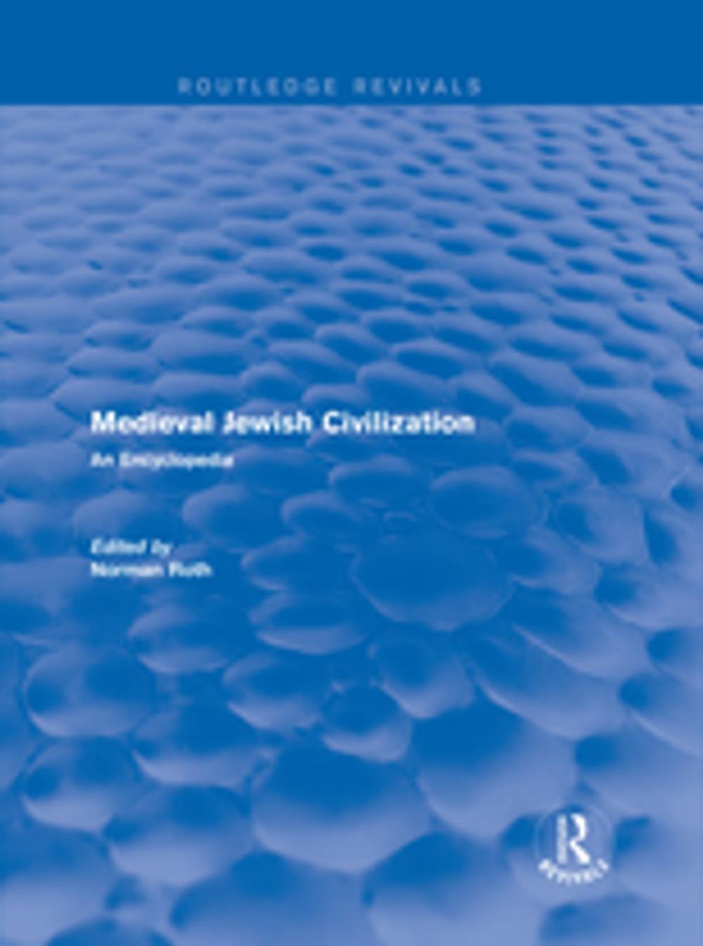 Big bigCover of Routledge Revivals: Medieval Jewish Civilization (2003)