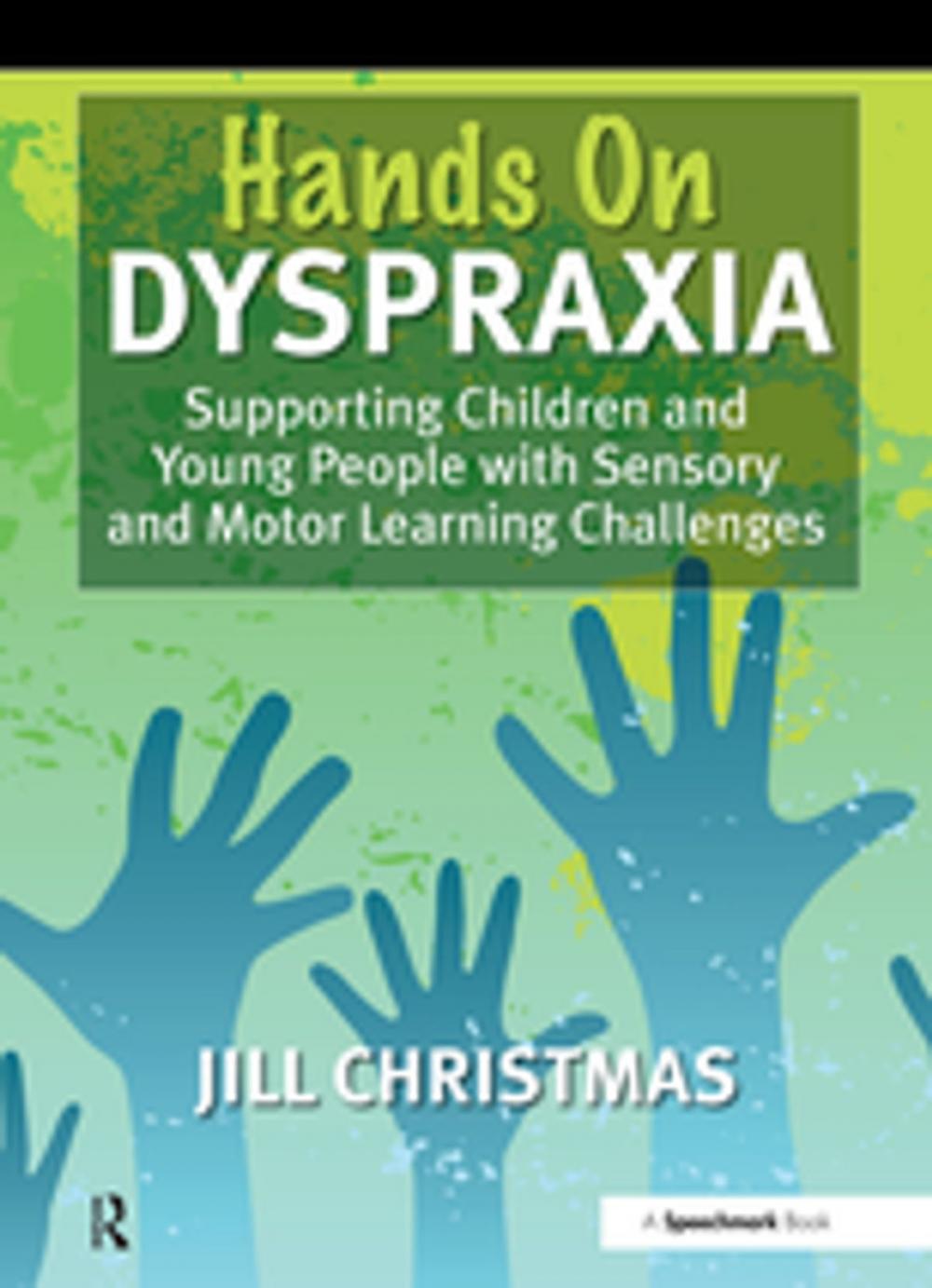 Big bigCover of 'Hands on' Dyspraxia