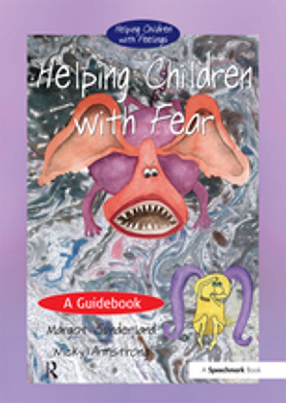 Big bigCover of Helping Children with Fear
