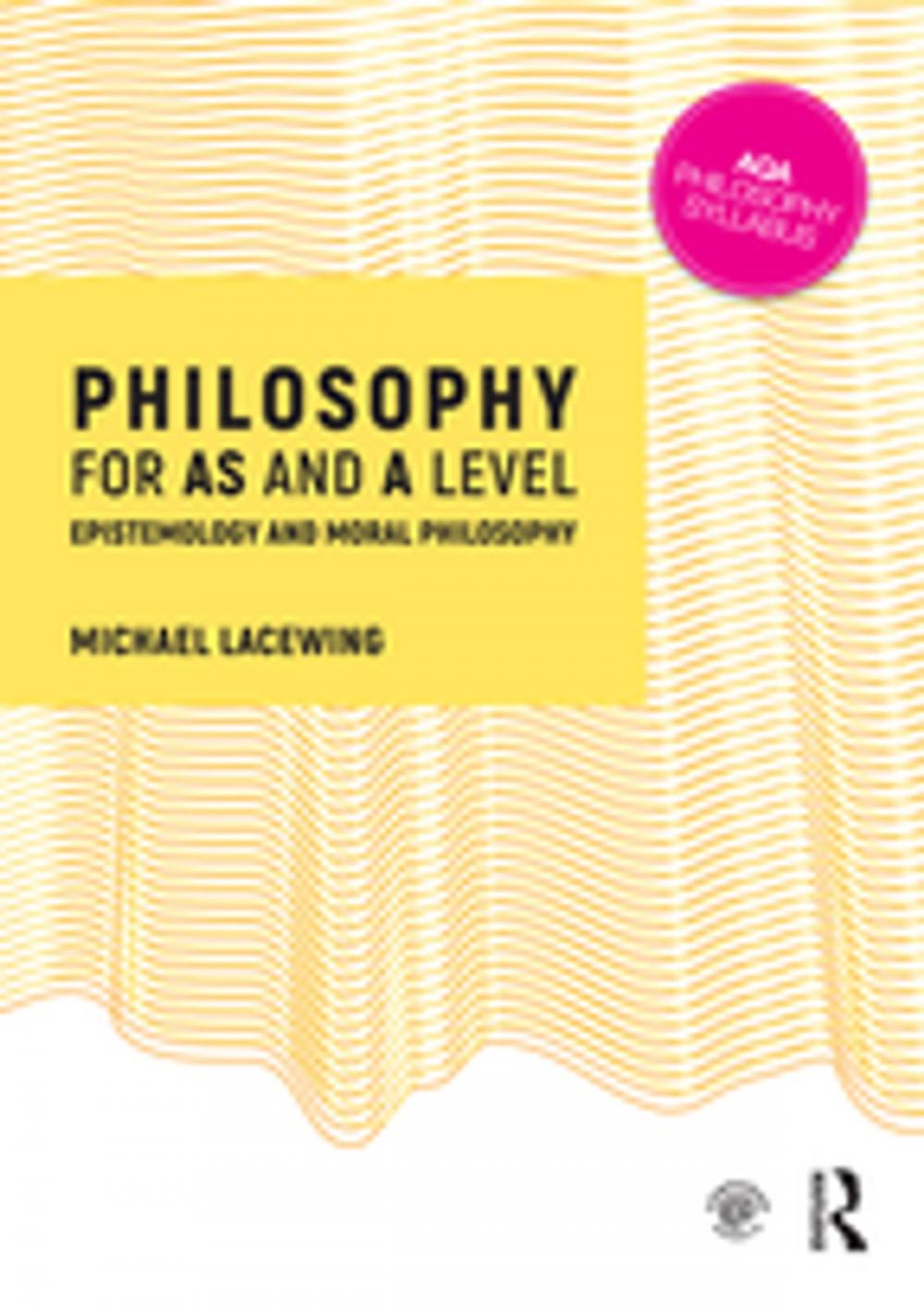 Big bigCover of Philosophy for AS and A Level