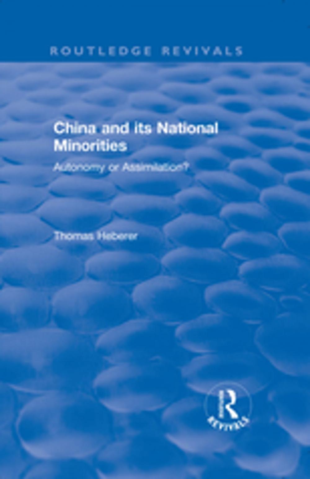 Big bigCover of China and Its National Minorities: Autonomy or Assimilation