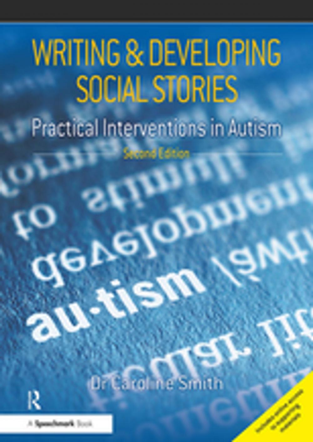 Big bigCover of Writing and Developing Social Stories Ed. 2