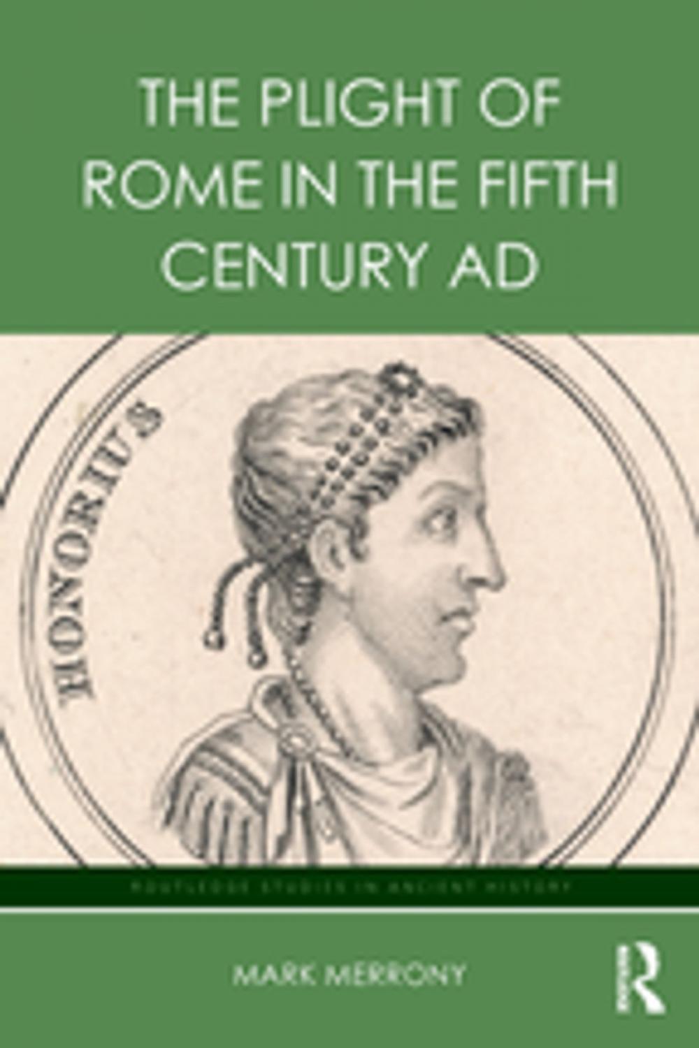 Big bigCover of The Plight of Rome in the Fifth Century AD