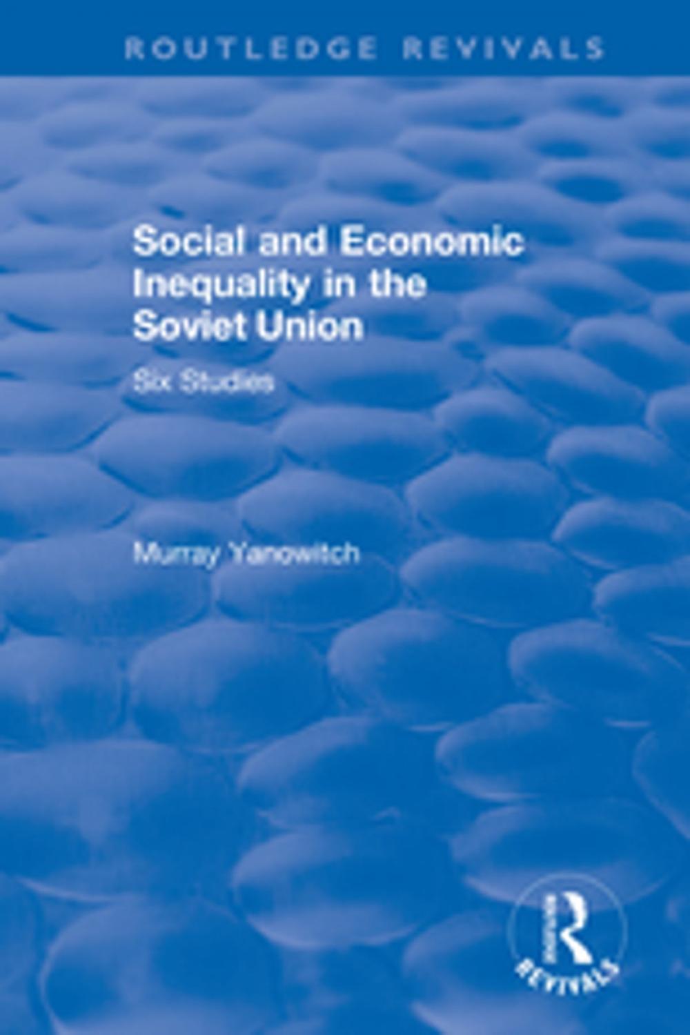 Big bigCover of Social and Economic Inequality in the Soviet Union