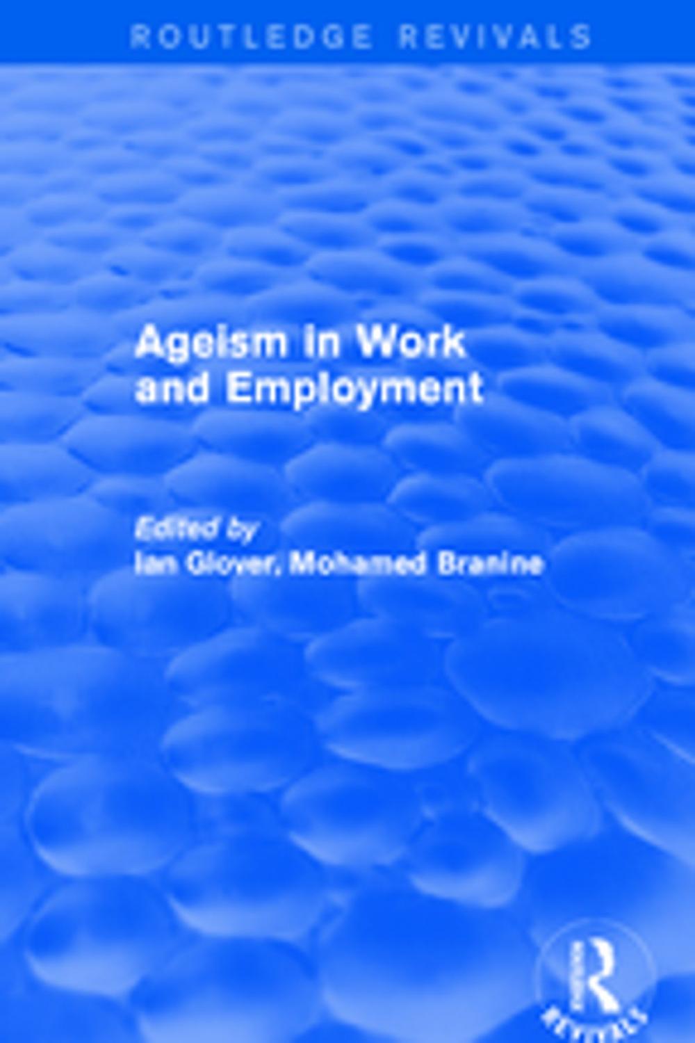 Big bigCover of Ageism in Work and Employment