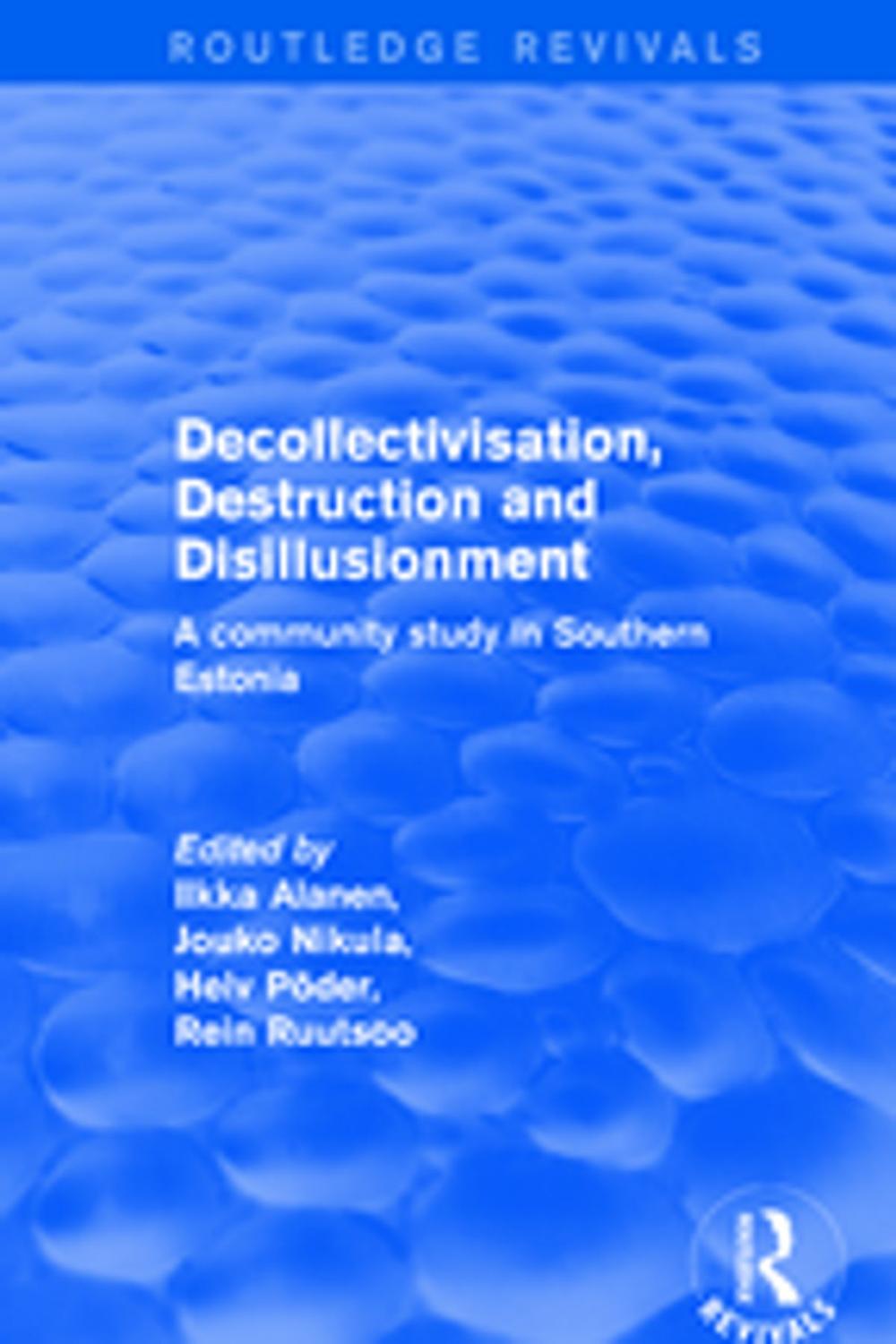 Big bigCover of Decollectivisation, Destruction and Disillusionment