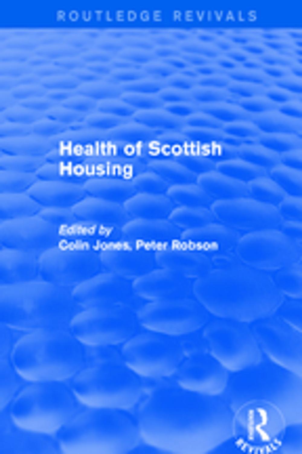 Big bigCover of Revival: Health of Scottish Housing (2001)