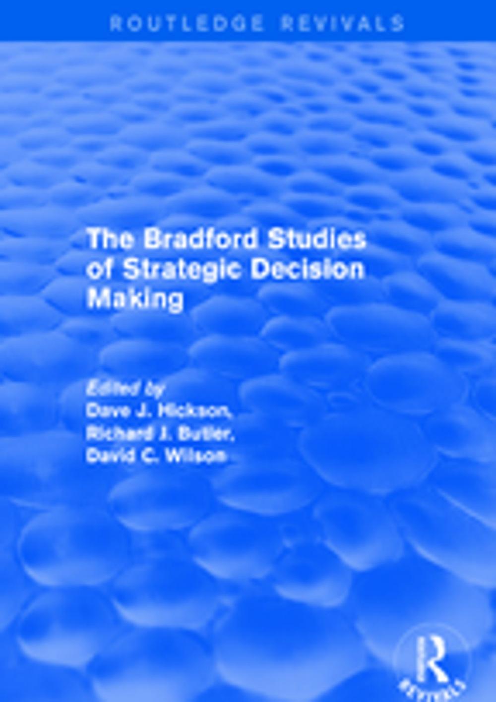 Big bigCover of The Bradford Studies of Strategic Decision Making