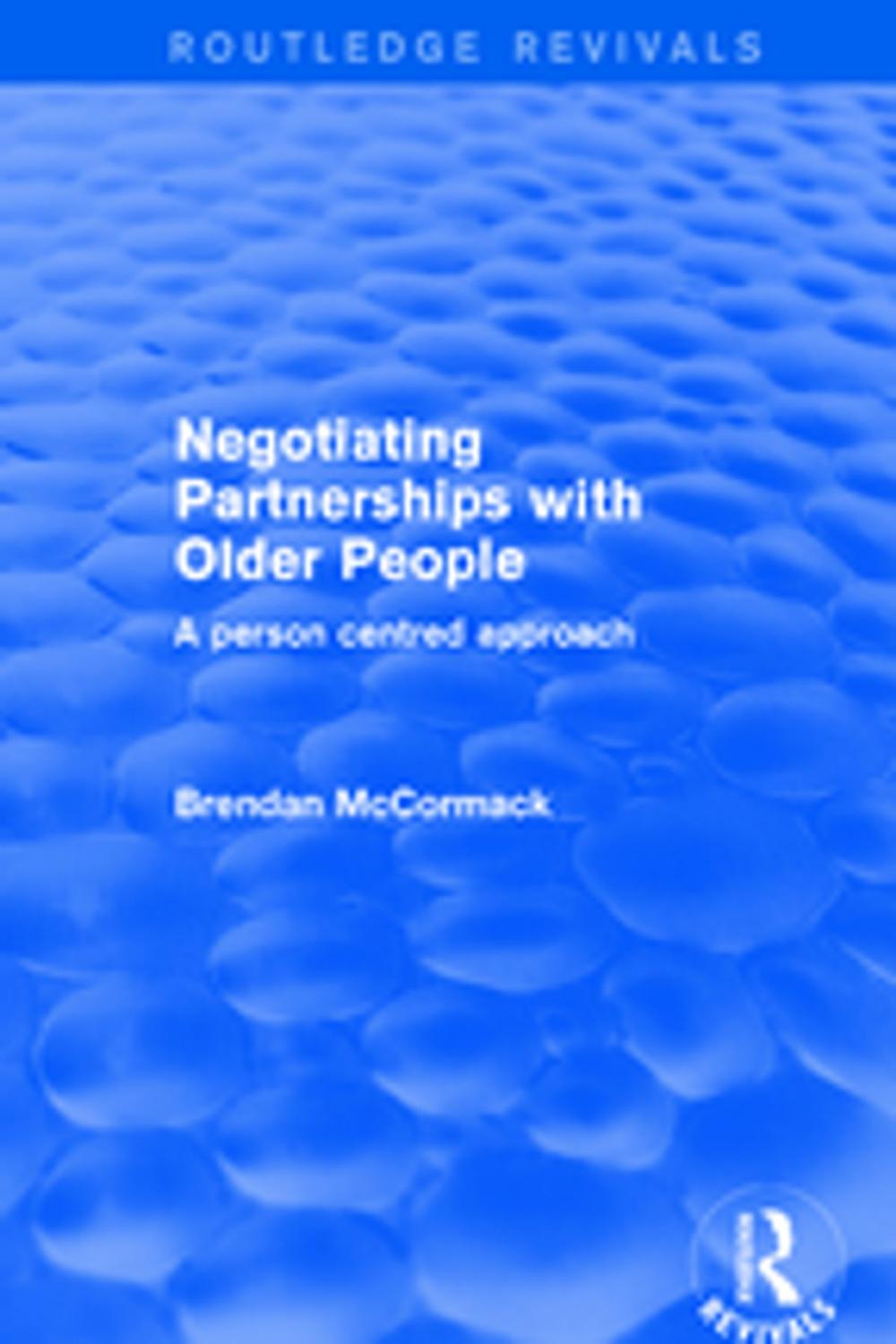 Big bigCover of Negotiating Partnerships with Older People