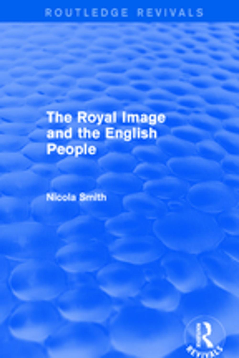 Big bigCover of The Royal Image and the English People