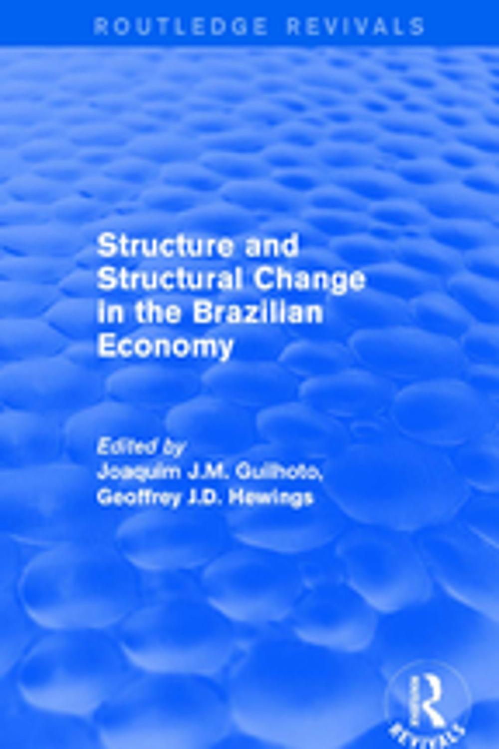 Big bigCover of Revival: Structure and Structural Change in the Brazilian Economy (2001)