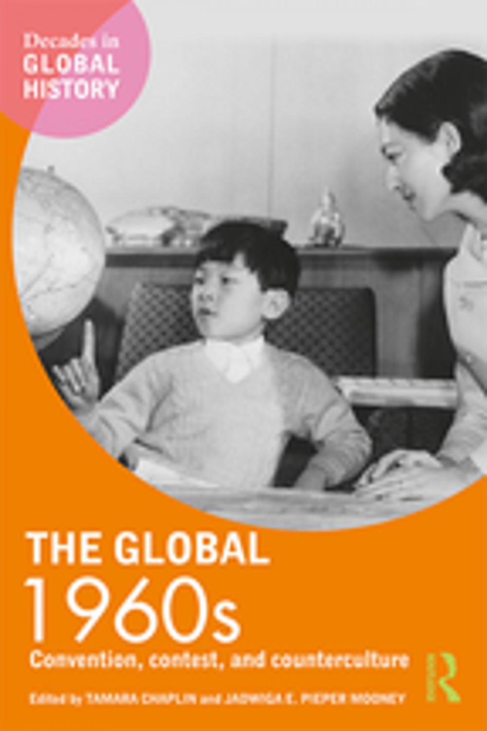 Big bigCover of The Global 1960s