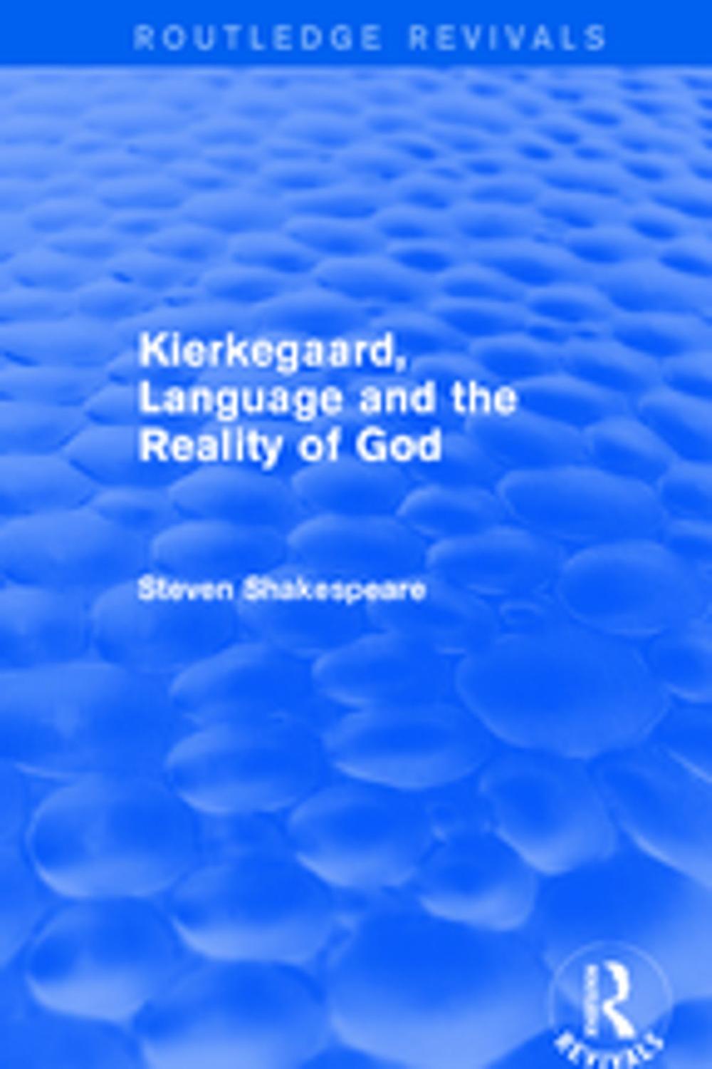 Big bigCover of Kierkegaard, Language and the Reality of God