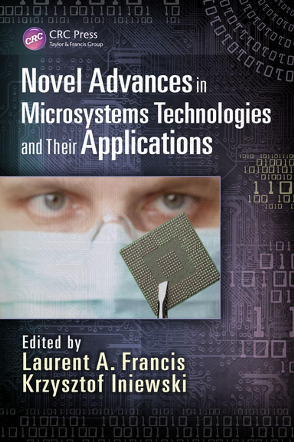 Big bigCover of Novel Advances in Microsystems Technologies and Their Applications