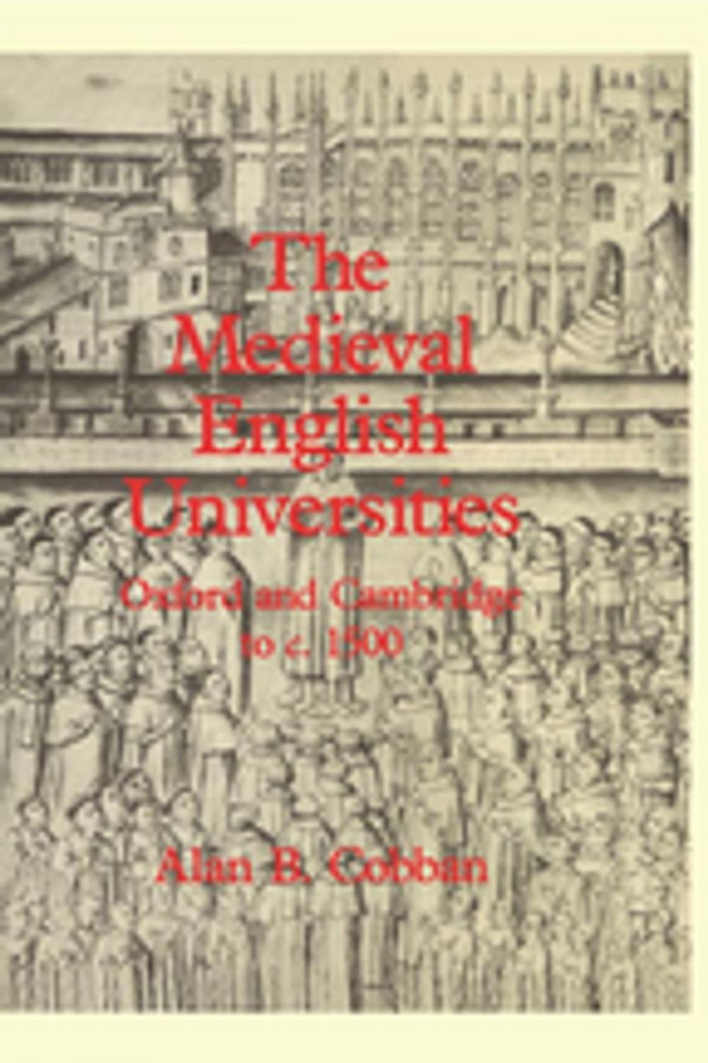 Big bigCover of The Medieval English Universities