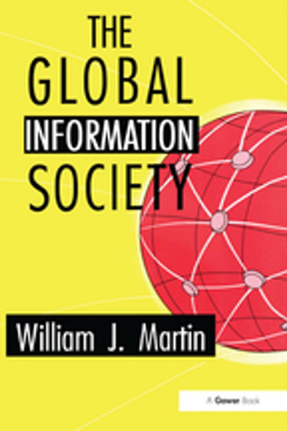 Big bigCover of The Global Information Society