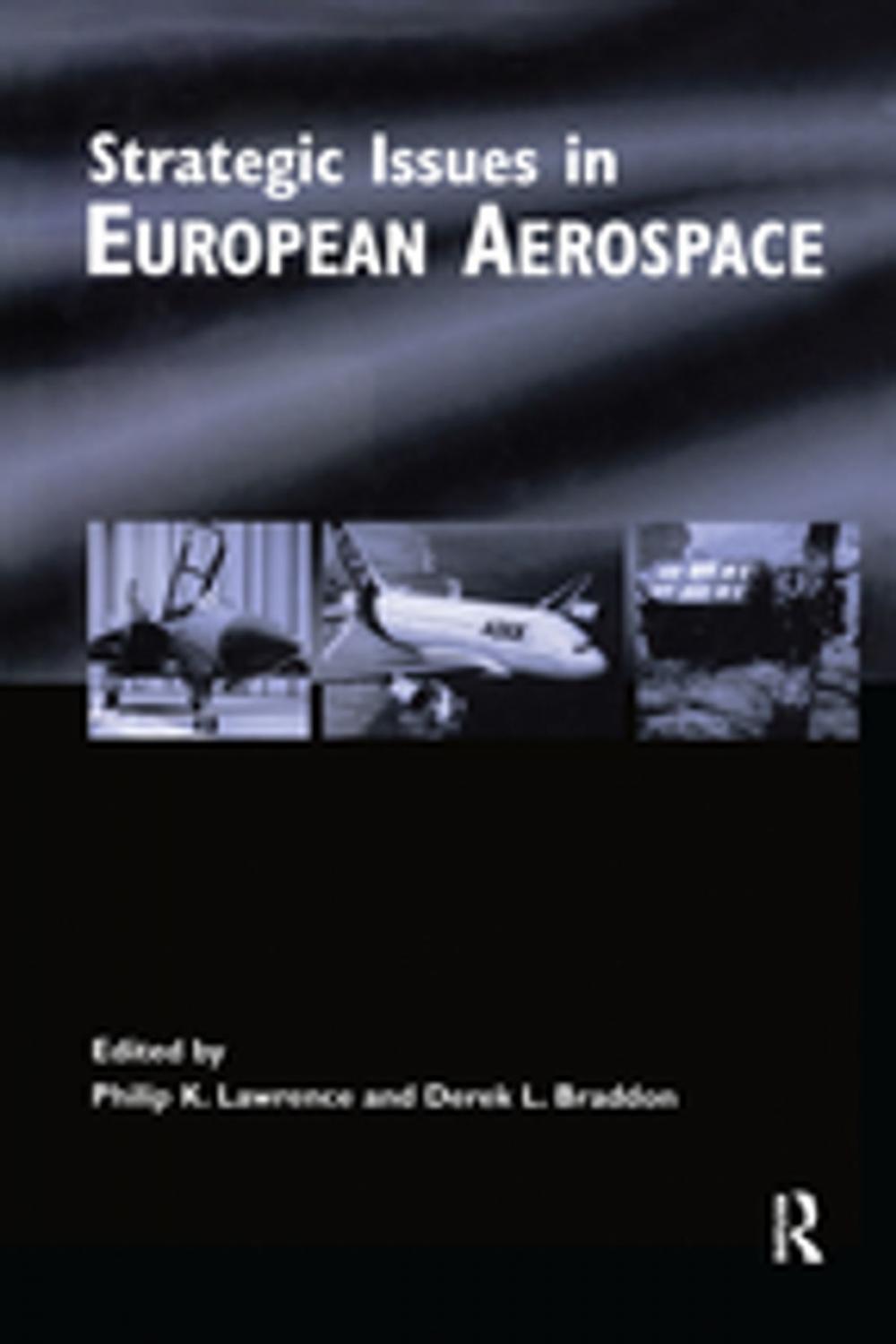 Big bigCover of Strategic Issues in European Aerospace