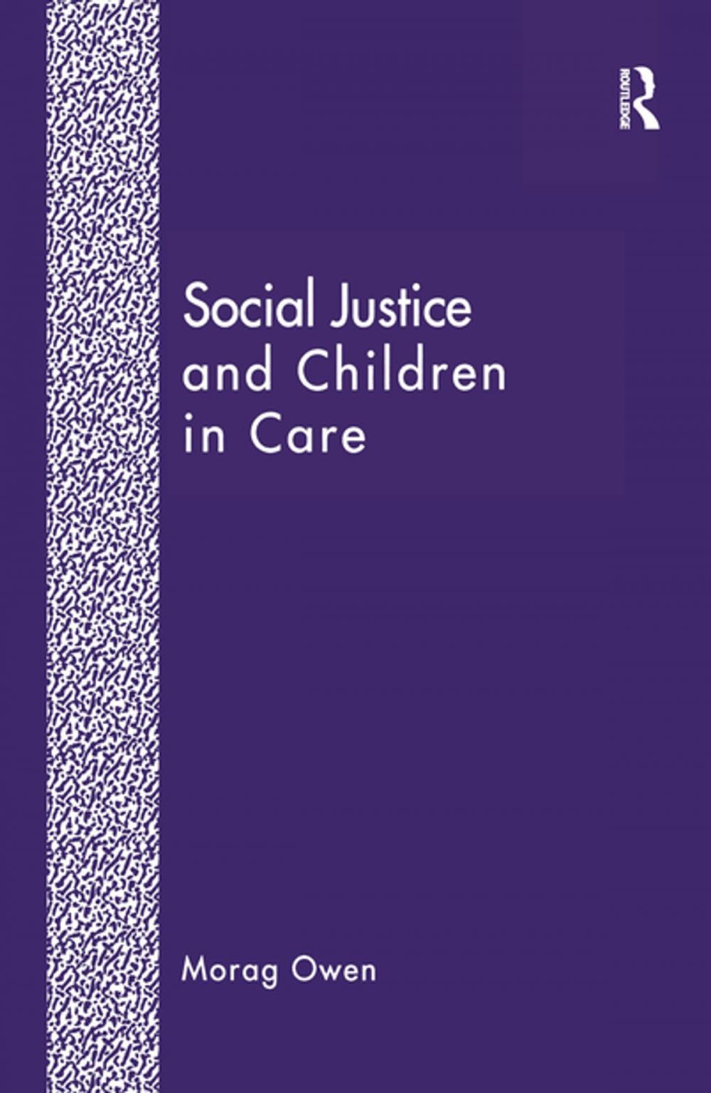 Big bigCover of Social Justice and Children in Care