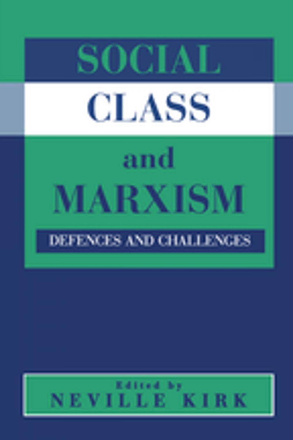 Big bigCover of Social Class and Marxism