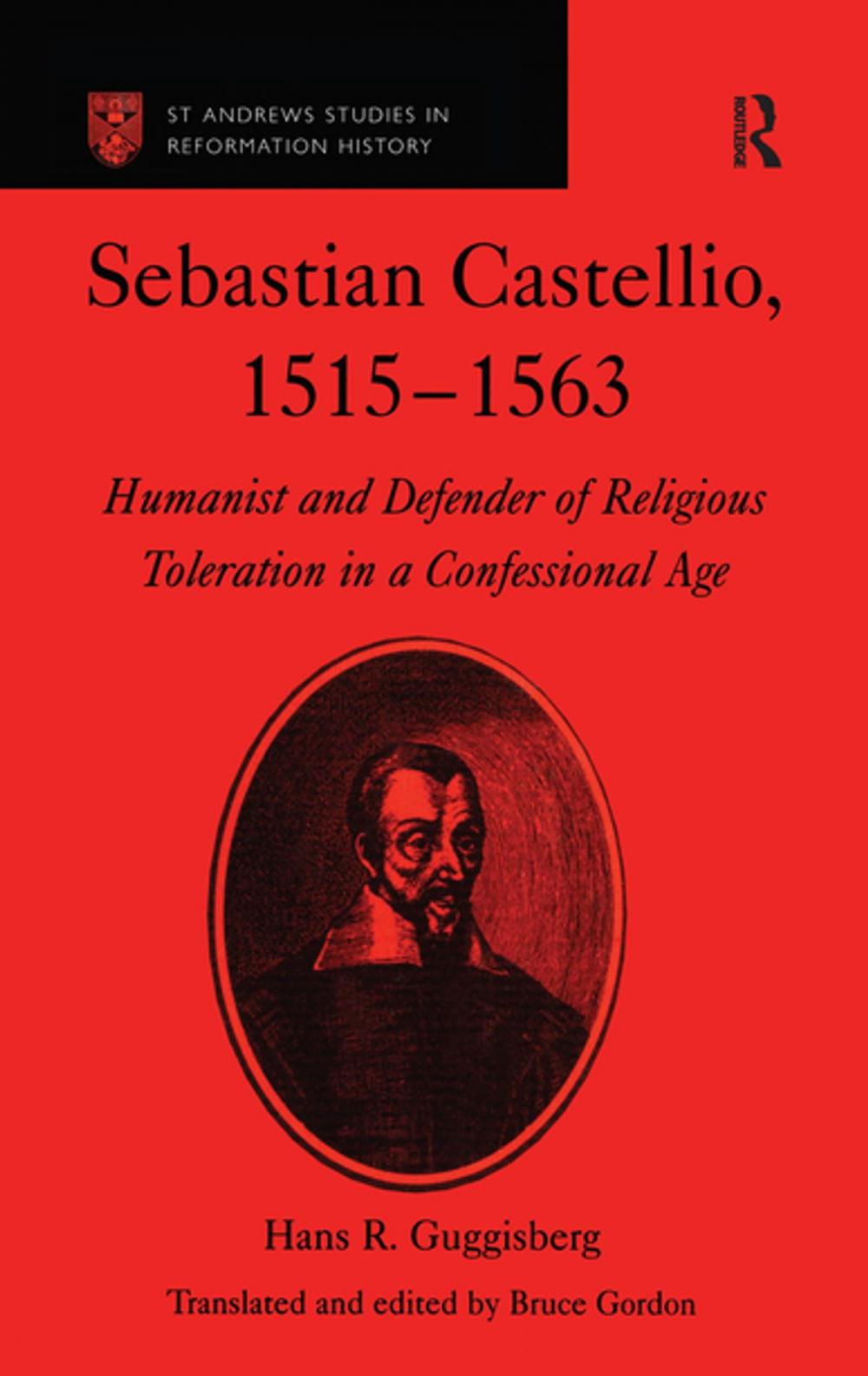 Big bigCover of Sebastian Castellio, 1515-1563