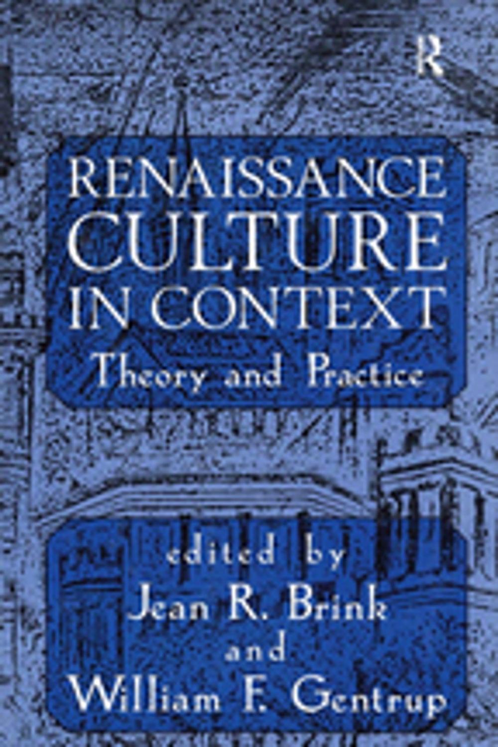 Big bigCover of Renaissance Culture in Context