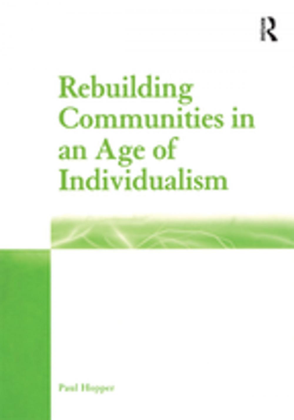 Big bigCover of Rebuilding Communities in an Age of Individualism