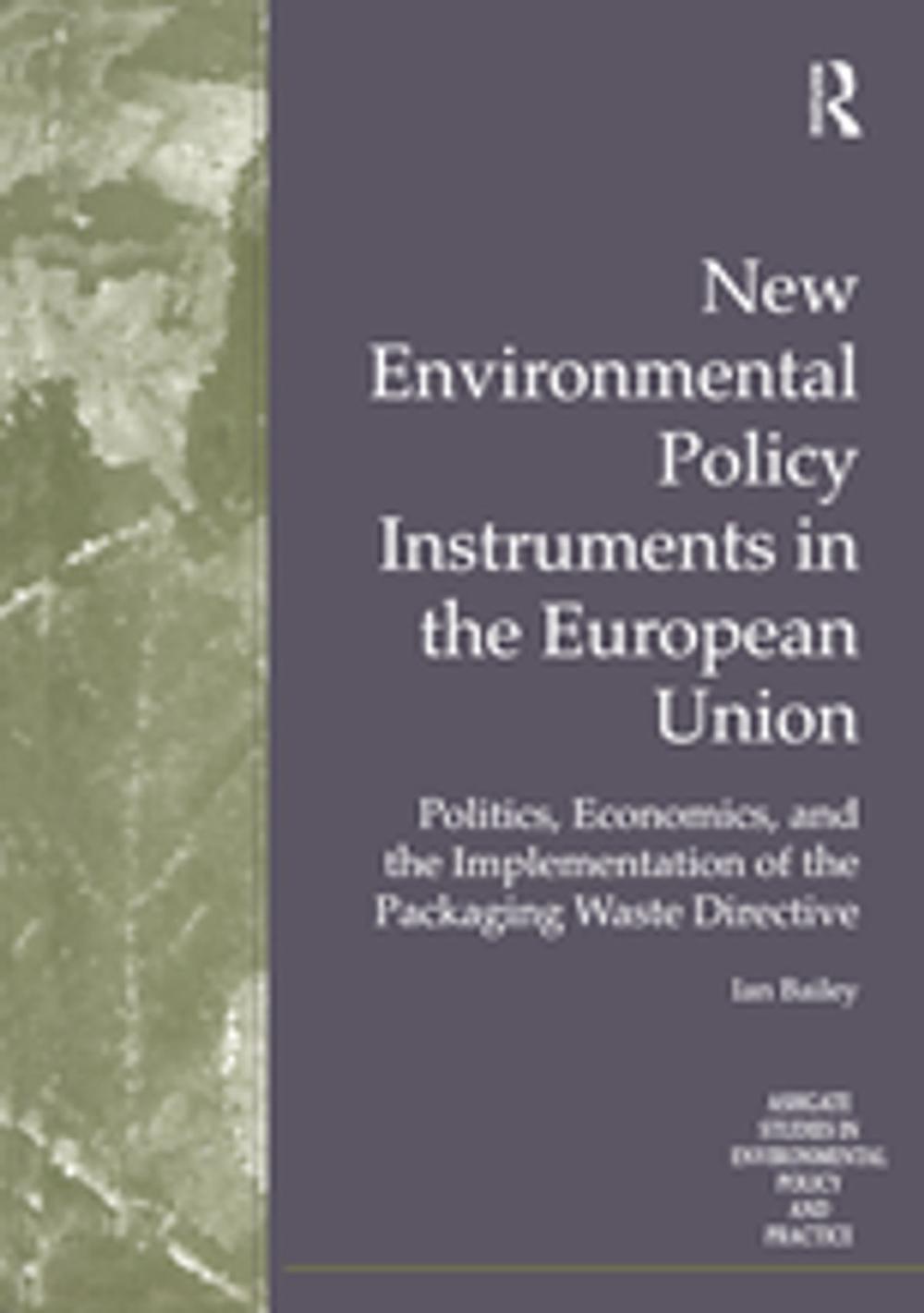 Big bigCover of New Environmental Policy Instruments in the European Union