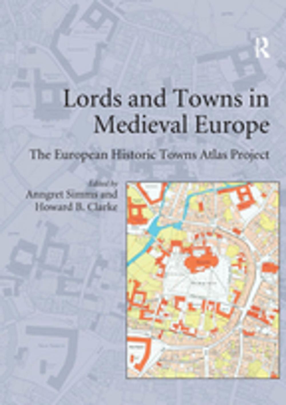 Big bigCover of Lords and Towns in Medieval Europe