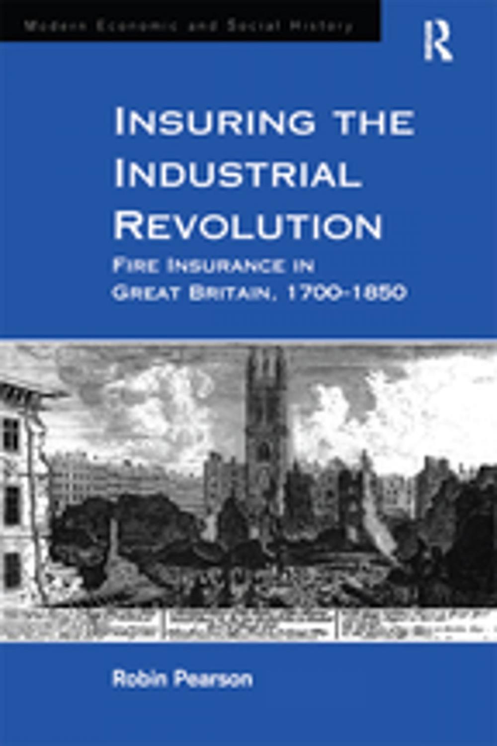 Big bigCover of Insuring the Industrial Revolution