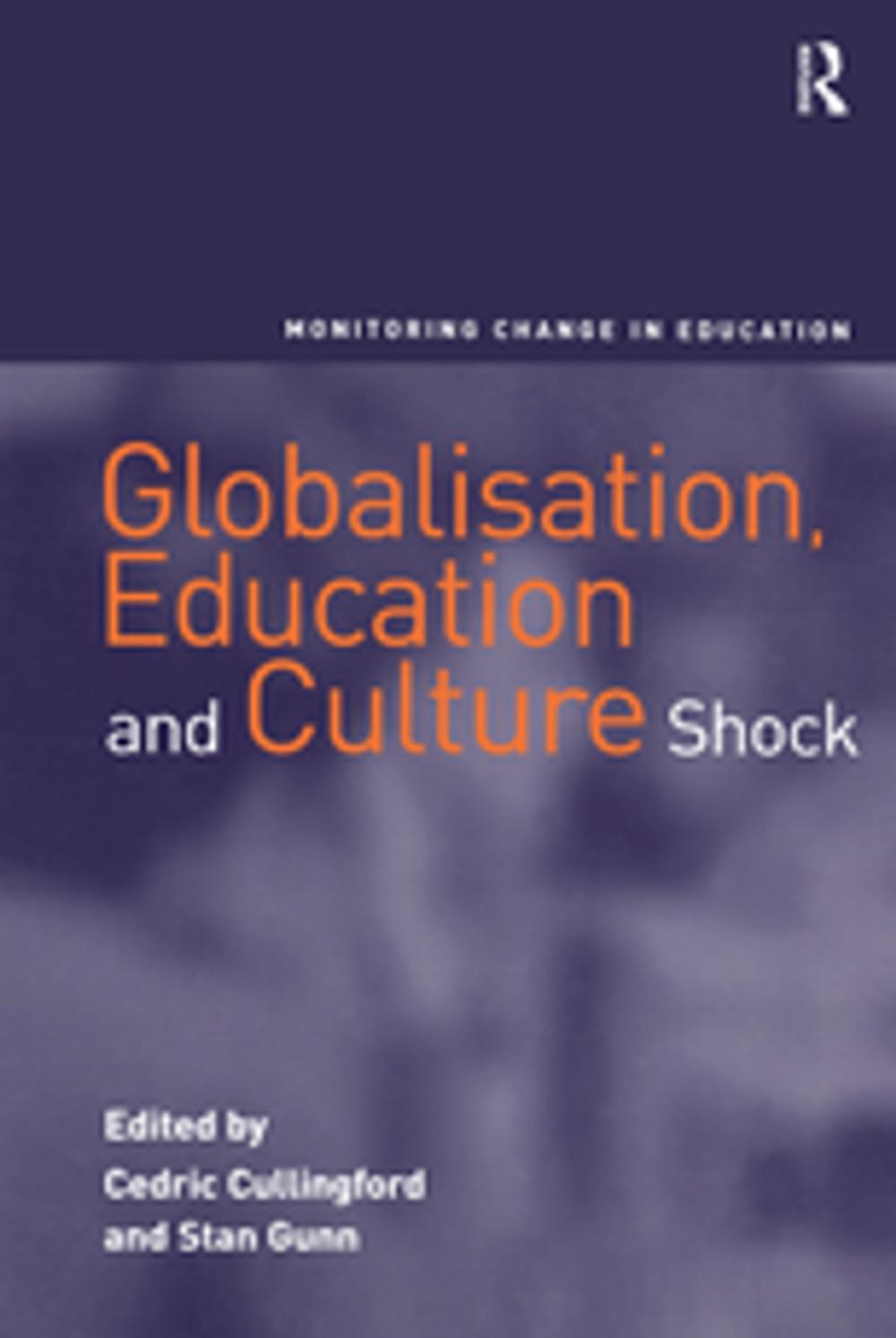 Big bigCover of Globalisation, Education and Culture Shock