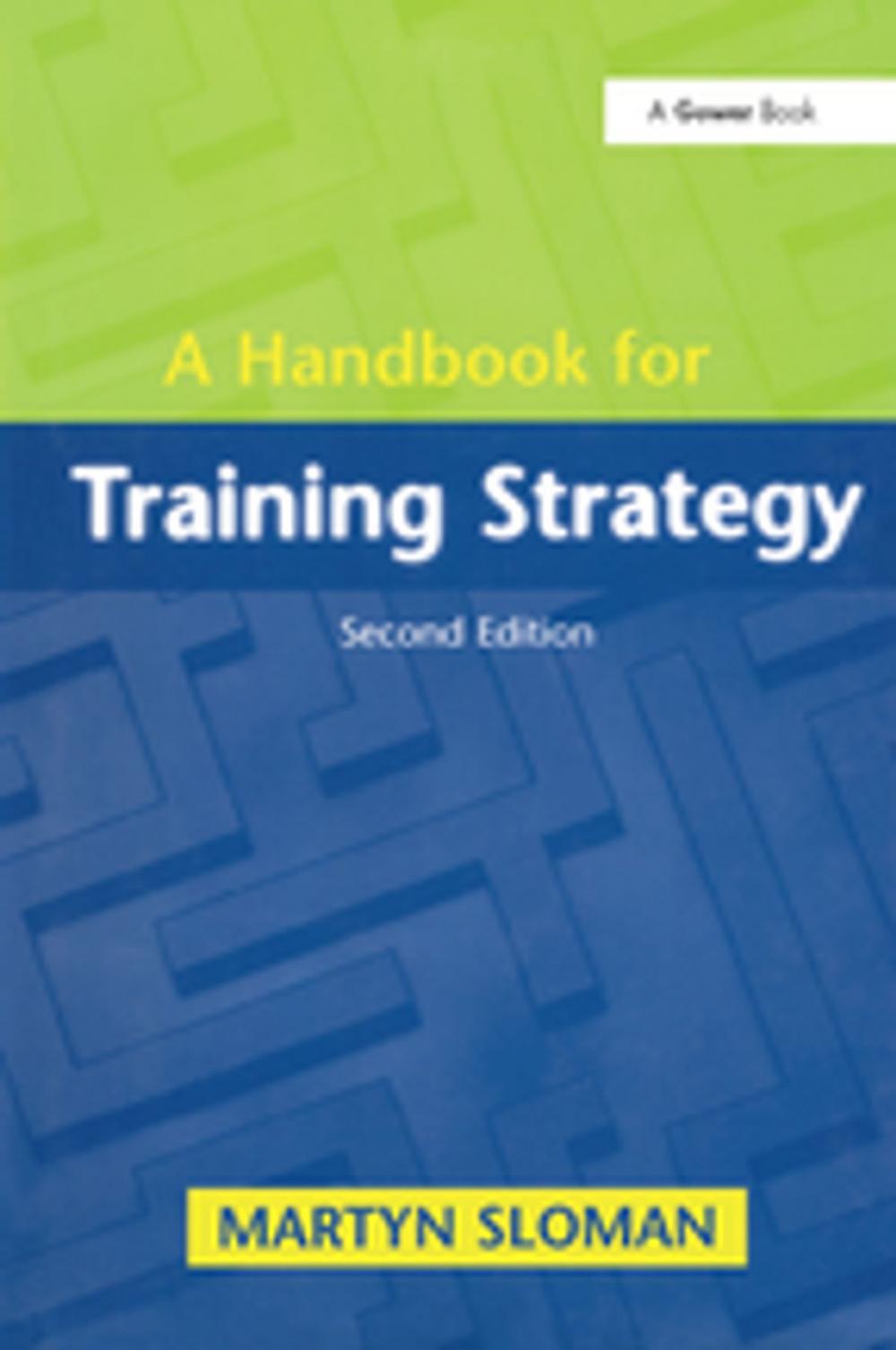 Big bigCover of A Handbook for Training Strategy