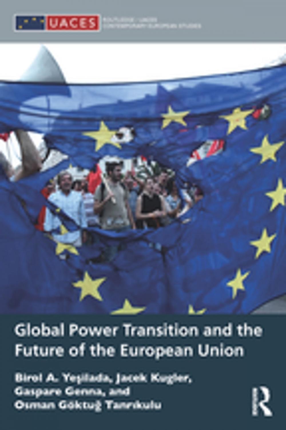 Big bigCover of Global Power Transition and the Future of the European Union