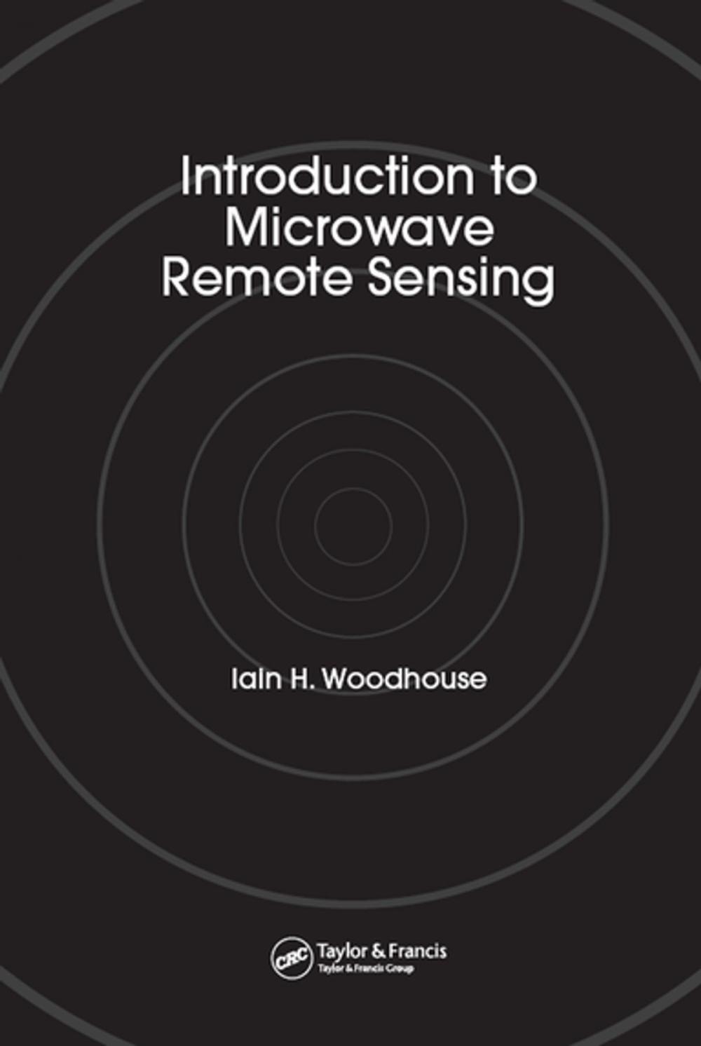 Big bigCover of Introduction to Microwave Remote Sensing