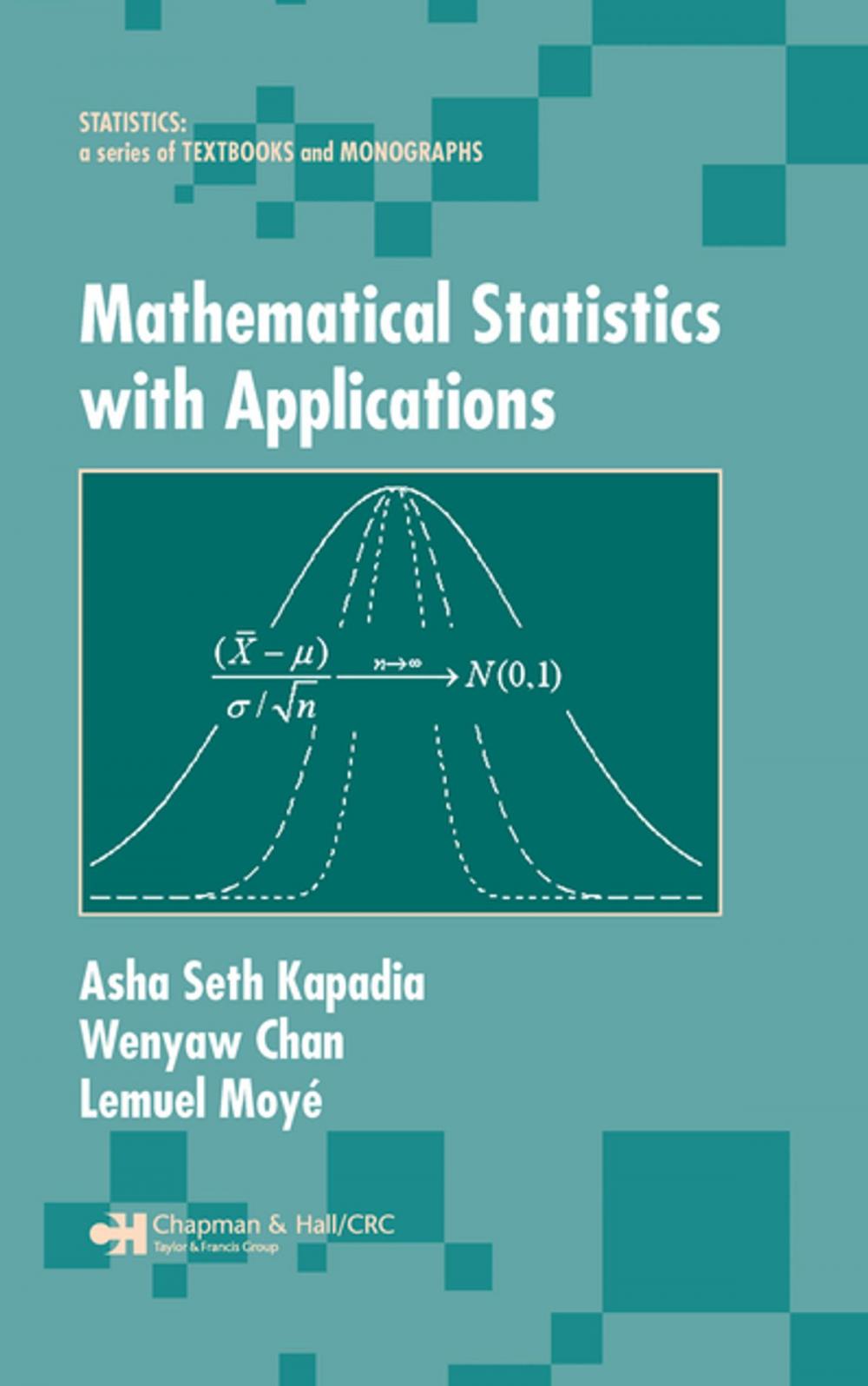 Big bigCover of Mathematical Statistics With Applications