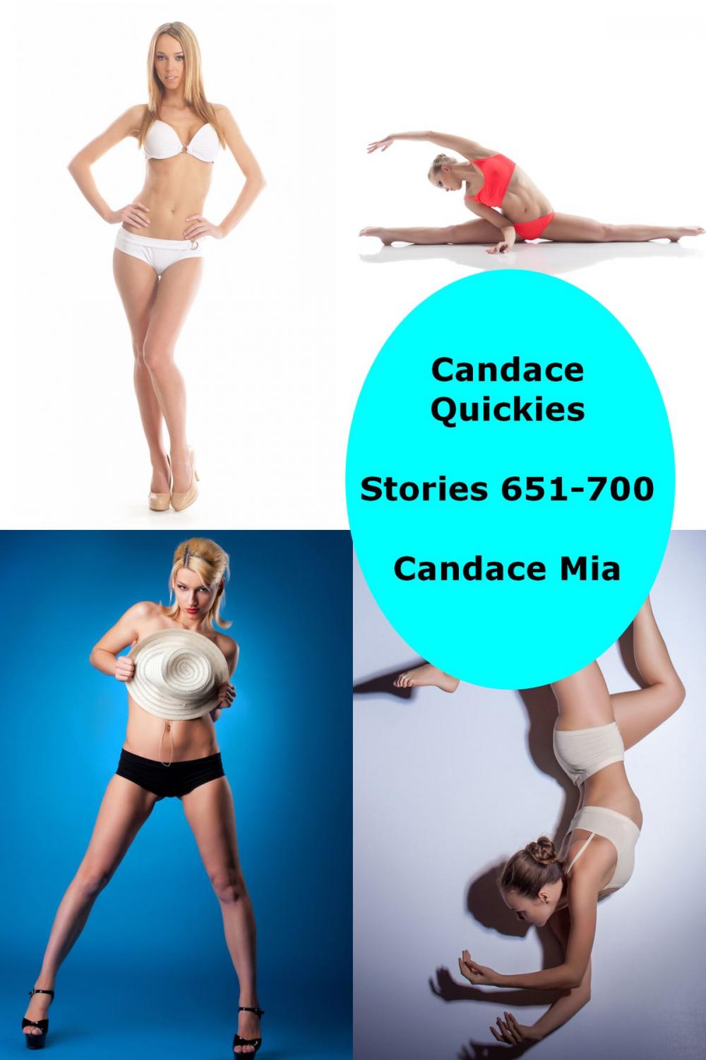 Big bigCover of Candace Quickies: Stories 651-700