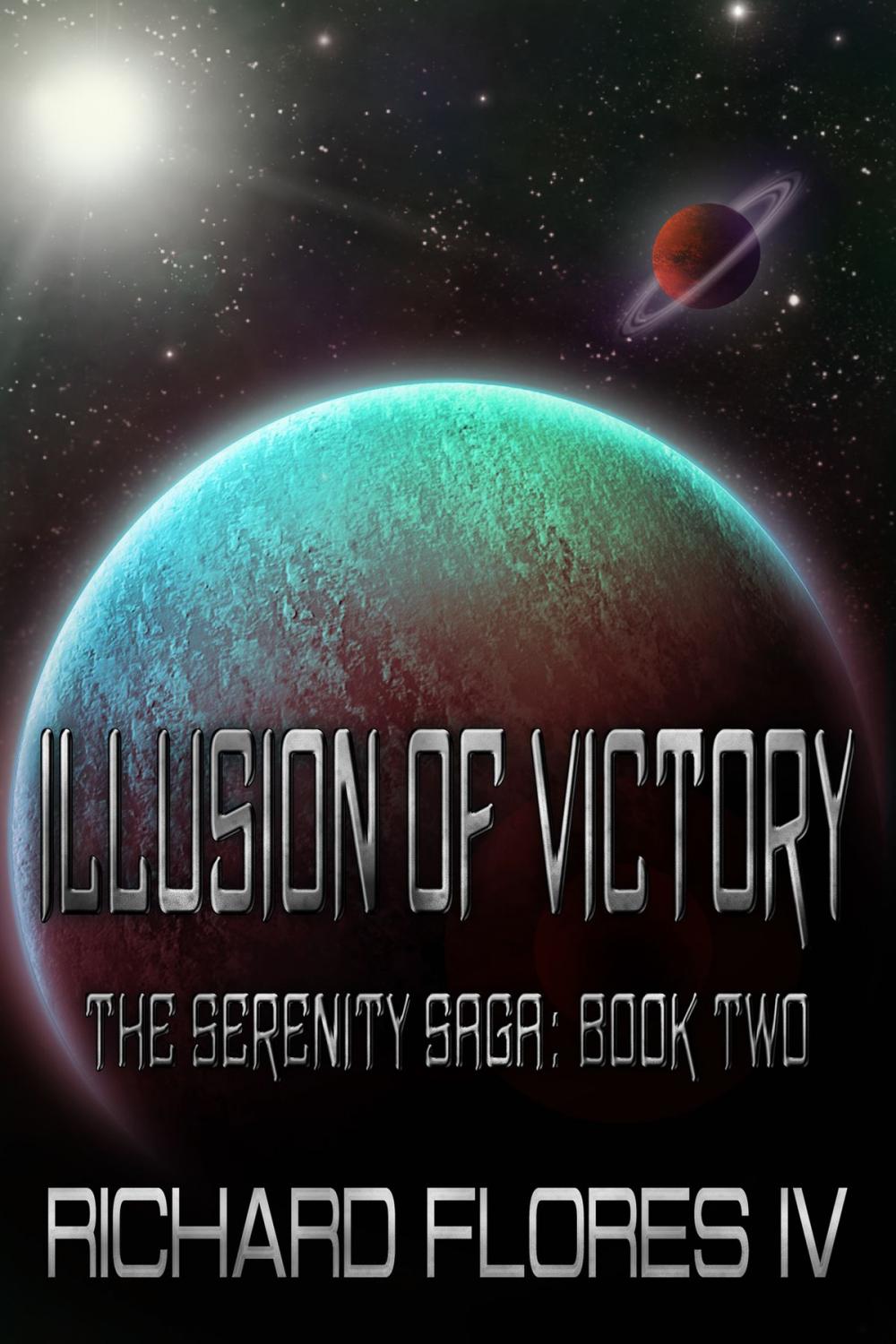 Big bigCover of Illusion of Victory (The Serenity Saga Book 2)