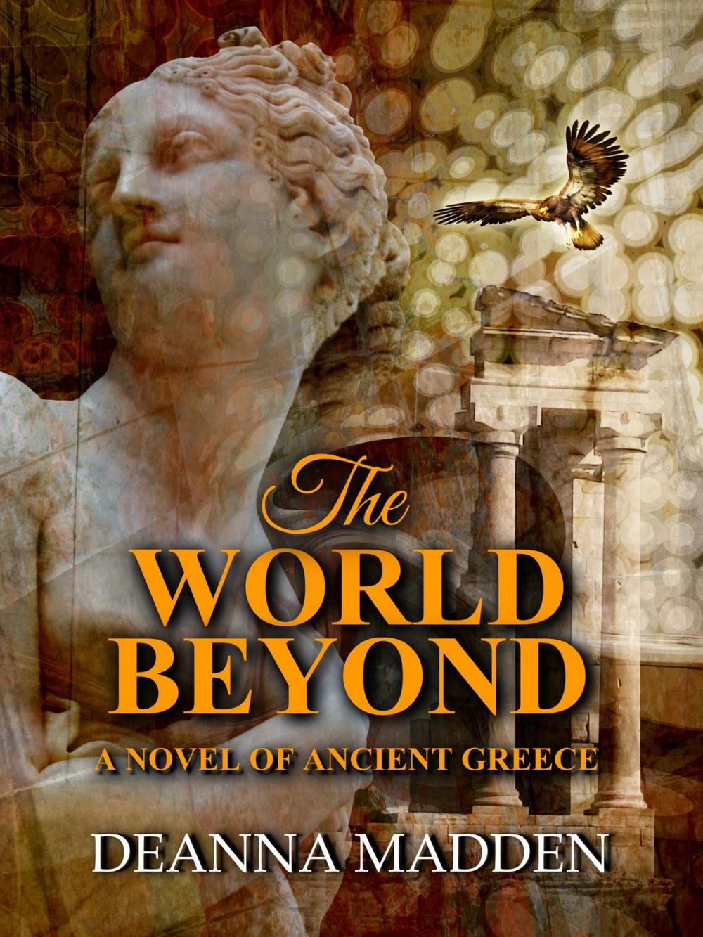 Big bigCover of The World Beyond: A Novel of Ancient Greece